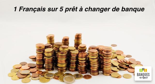 1 Français sur 5 prêts à changer de banque