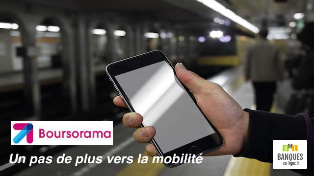 Boursorama un pas de plus vers la mobilité bancaire
