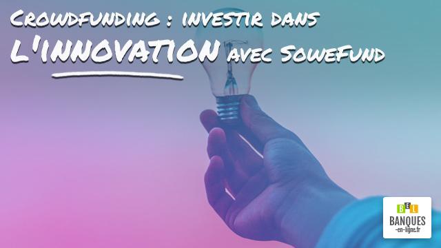Crowdfunding : investir dans l