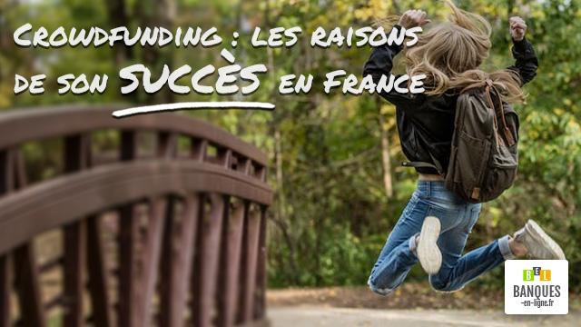 Crowdfunding : les raisons de son succès en France