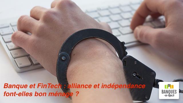 FinTech indépendantes ou pas