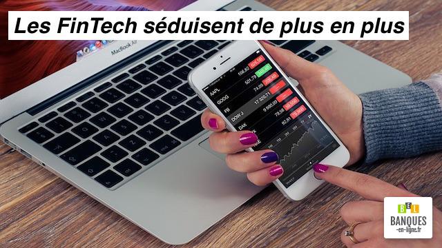 FinTech séduisent de plus en plus