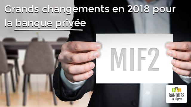 Grands changements en 2018 pour la banque privée