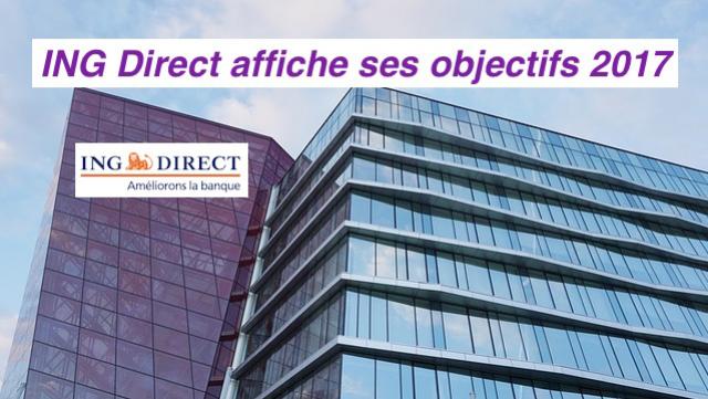 ING Direct affiche ses objectifs
