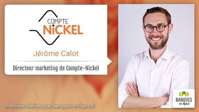 Interview de Jerome Calot de Compte Nickel