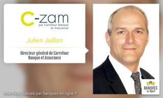 Julien Jaillon CZam DG Carrefour Banque et Assurances