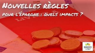 L-impact-des-nouvelles-regles-pour-l-epargne
