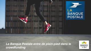 La-Banque-Postale-de-plain-pied-dans-le-crowdfunding