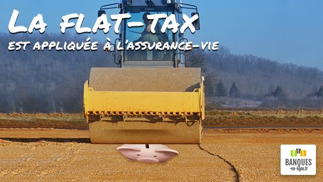 Assurance vie : la Flat Tax est appliquée