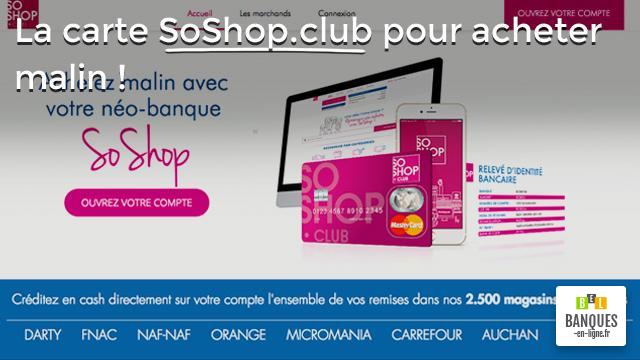 La carte SoShop.club pour acheter malin