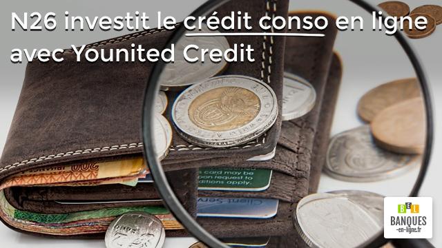 N26 investit le crédit conso en ligne avec Younited Credit