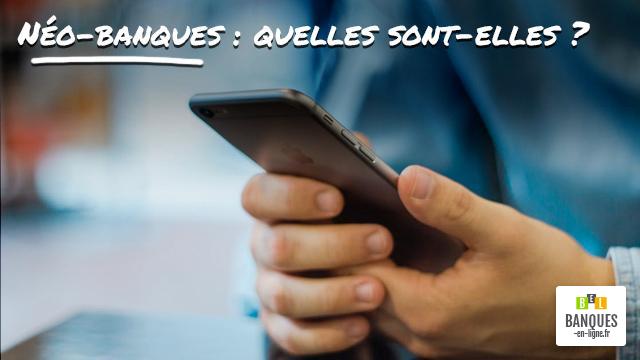 Néo-banques : quelles sont-elles ?