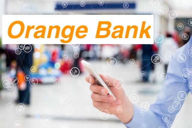 Orange Bank, marché de la banque en ligne