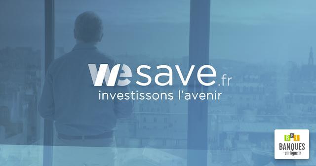 Quand WeSave investit pour avenir de la gestion du patrimoine personnalisée