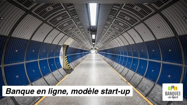 banque en ligne modèle startup