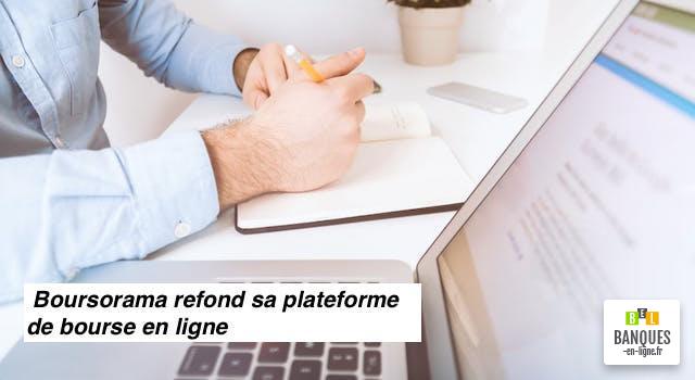 lifting pour la bourse en ligne de Boursorama