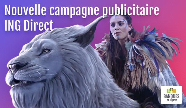 La banque en ligne ING Direct poursuit sa campagne de communication