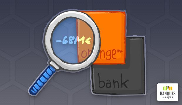 Orange Bank : 68 millions d