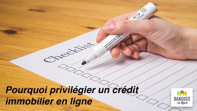 pourquoi privilégier le crédit immobilier en ligne