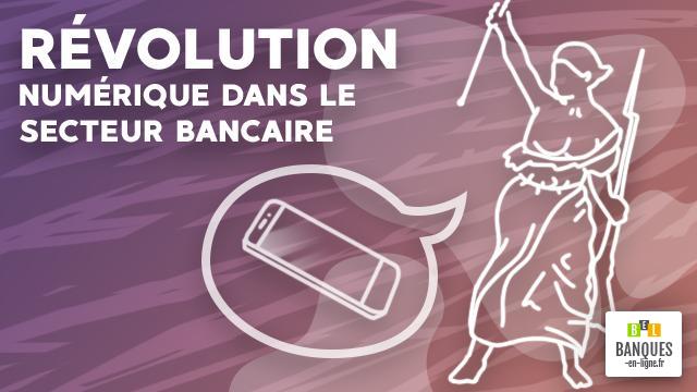 Révolution numérique dans le secteur bancaire