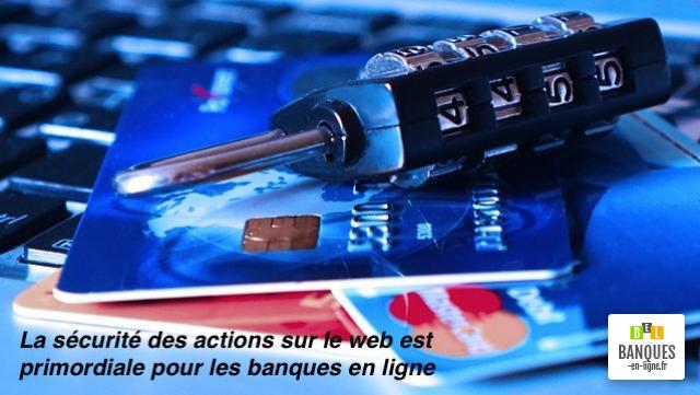 sécurité des actions sur internet banques en ligne