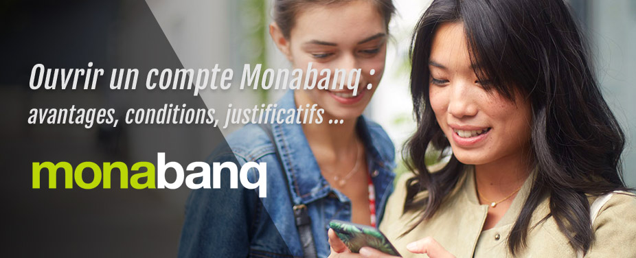 Guide pour ouvrir un compte bancaire Monabanq