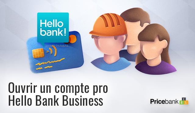 Ouvrir un compte pro chez Hello Bank!