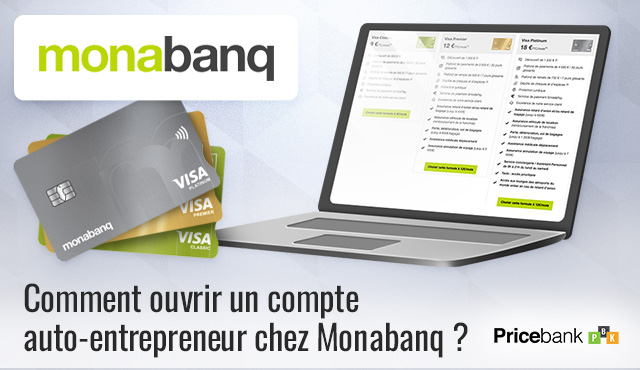Comment ouvrir un compte auto-entrepreneur chez Monabanq?