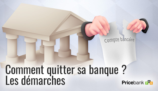 quitter sa banque