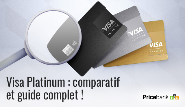 Visa Platinum : comparatif et guide complet !