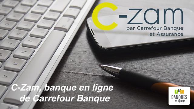 C-zam banque en ligne Carrefour Banque