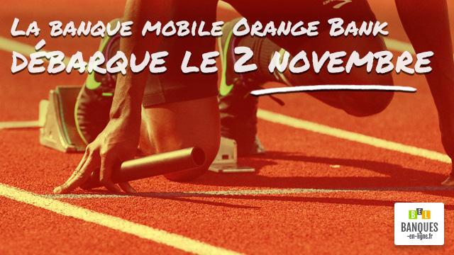 La banque mobile Orange Bank débarque le 2 novembre