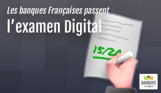 examen-digital-banque-francaises